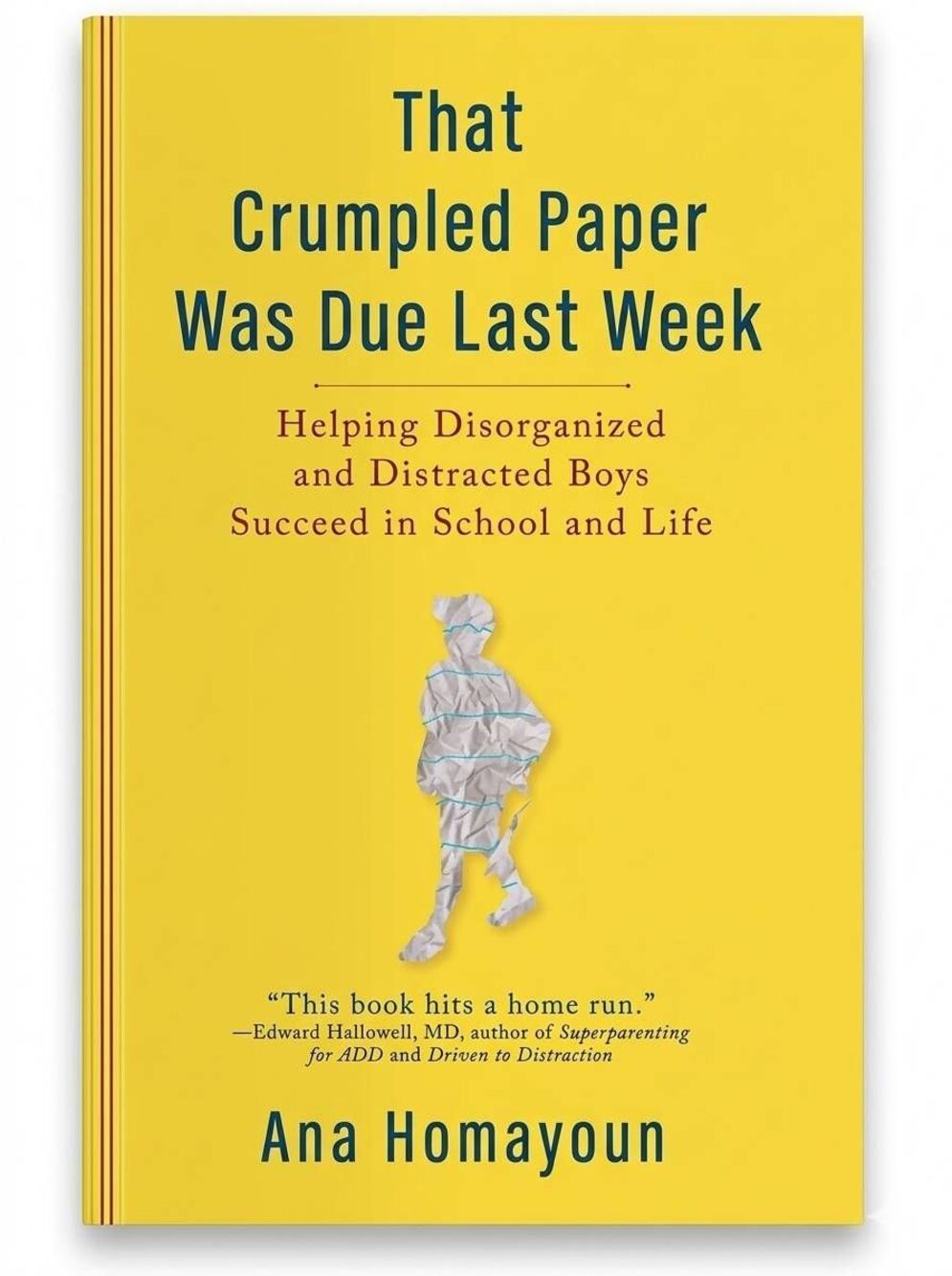 🔸️NWT That Crumpled Paper Was Due Last Week Paperback Book